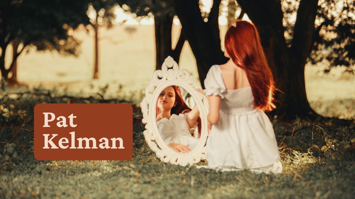 The feedback loop problem — Pat Kelman